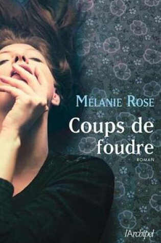 Cover of Coups de Foudre