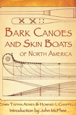 Cover of Bark Canoes and Skin Boats of North America