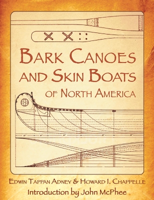 Cover of Bark Canoes and Skin Boats of North America