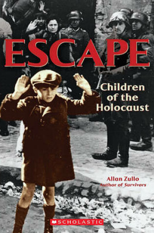 Cover of Escape: Children of the Holocaust