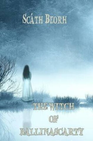 Cover of The Witch of Ballinascarty