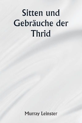 Book cover for Sitten und Gebr�uche der Thrid