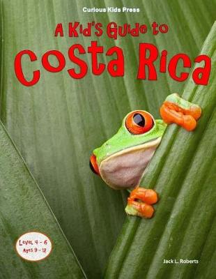 Book cover for A Kid's Guide to Costa Rica