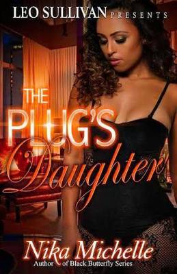 Book cover for The Plug's Daughter