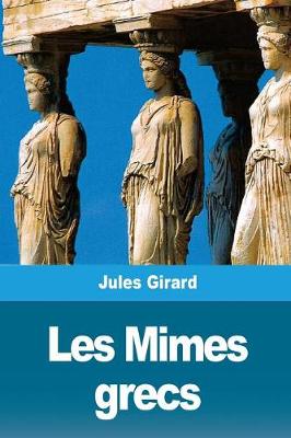 Book cover for Les Mimes grecs