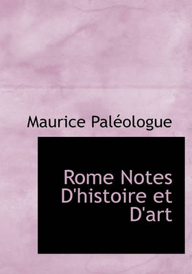 Book cover for Rome Notes D'Histoire Et D'Art