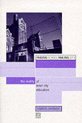 Book cover for Failing School, Failing City