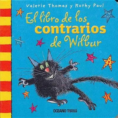 Book cover for Libro de Los Contrarios de Wilbur, El
