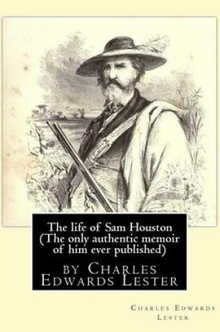 Cover of The life of Sam Houston (The only authentic memoir of him ever published)