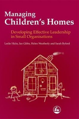 Cover of Managing Children's Homes