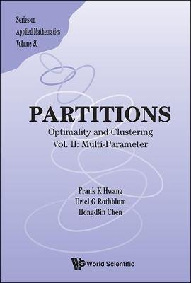 Book cover for Partitions: Optimality And Clustering - Vol Ii: Multi-parameter