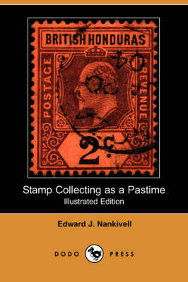 Book cover for Stamp Collecting as a Pastime (Illustrated Edition) (Dodo Press)