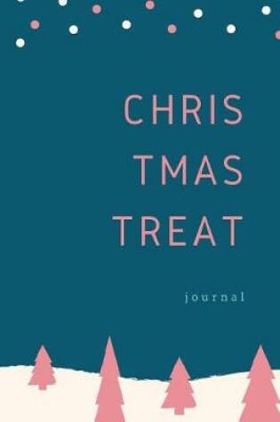 Cover of Christmas Treat Journal