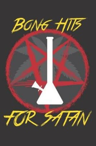 Cover of Bong Hits for Satan