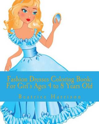 Book cover for Fashion Dresses Coloring Book