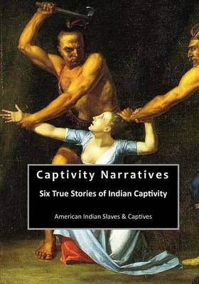 Book cover for Captivity Narratives