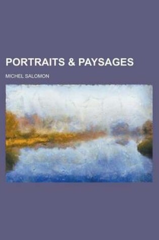 Cover of Portraits & Paysages