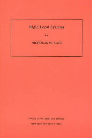 Cover of Rigid Local Systems. (AM-139), Volume 139