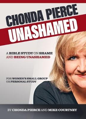 Book cover for Chonda Pierce: Unashamed