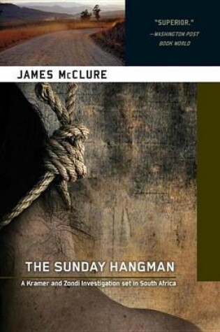 Cover of Sunday Hangman, The: A Kramer and Zondi Investigation