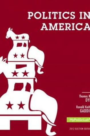 Cover of Politics in America, 2012 Election Edition