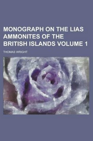 Cover of Monograph on the Lias Ammonites of the British Islands Volume 1