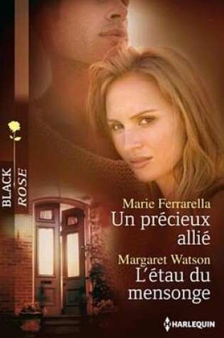 Cover of Un Precieux Allie - L'Etau Du Mensonge