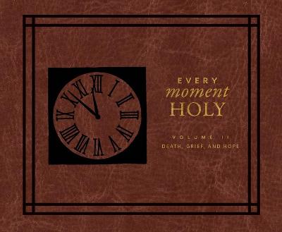 Book cover for Every Moment Holy II