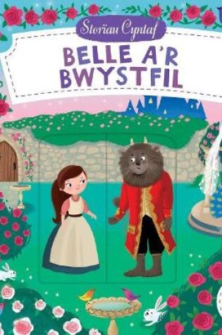 Cover of Cyfres Storïau Cyntaf: Belle a'r Bwystfil