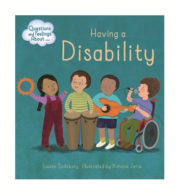 Book cover for Questions and Feelings About: Having a Disability