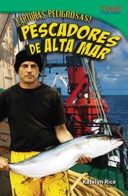 Book cover for ¡Capturas peligrosas! Pescadores de alta mar