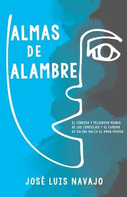 Book cover for Almas de Alambre