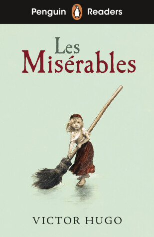 Book cover for Penguin Readers Level 4: Les Misérables (ELT Graded Reader)