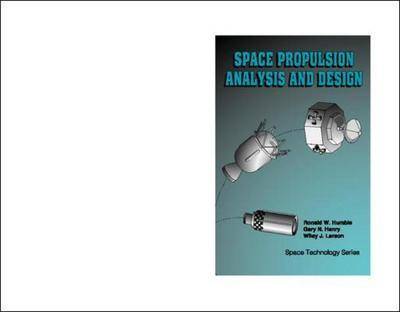 Book cover for Space Propulsion Analysis and Design