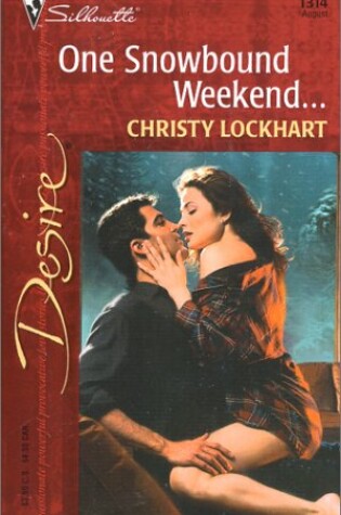 Cover of One Snowbound Weekend....