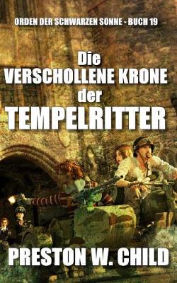 Book cover for Die verschollene Krone der Tempelritter