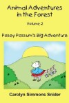 Book cover for Posey Possum's Big Adventure