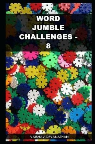 Cover of Word Jumble Challenges - 8