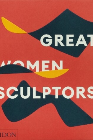 Cover of Great Women Sculptors