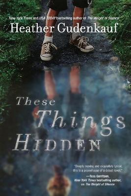 Book cover for These Things Hidden