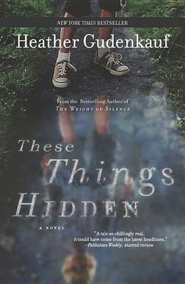 Cover of These Things Hidden