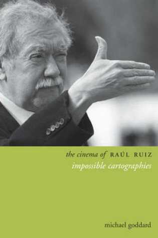 Cover of The Cinema of Raúl Ruiz