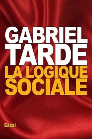 Cover of La logique sociale