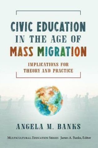 Cover of Civic Education in the Age of Mass Migration