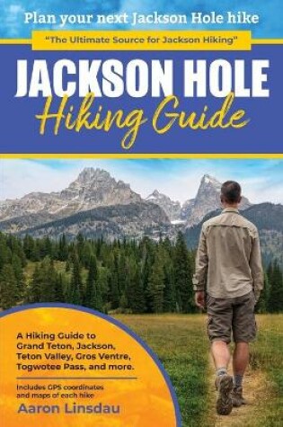 Cover of Jackson Hole Hiking Guide