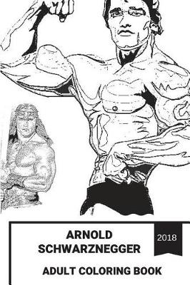 Cover of Arnold Schwarzenegger Adult Coloring Book