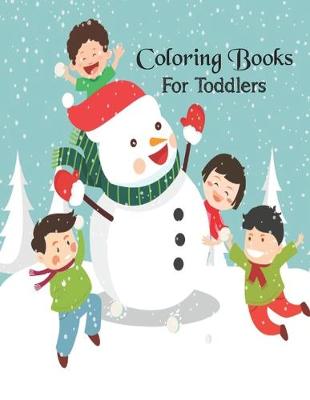 Book cover for Coloring Books For Toddlers