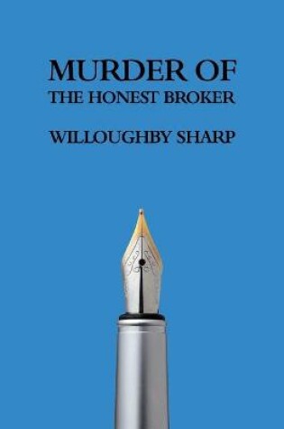 Cover of Murder of the Honest Broker