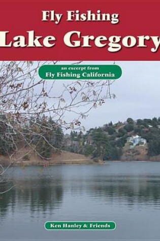 Cover of Fly Fishing Lake Gregory