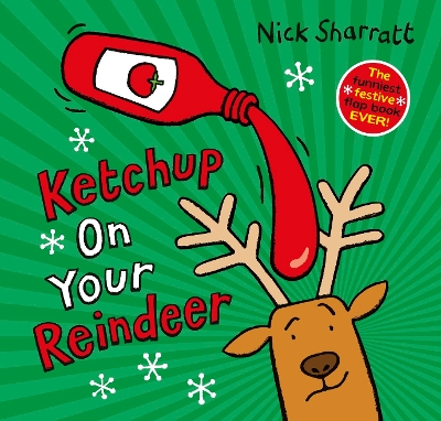 Book cover for Ketchup on Your Reindeer (PB)